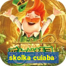 skolka cuiaba